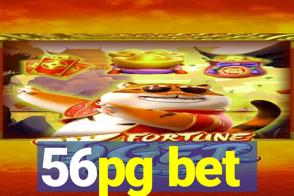 56pg bet